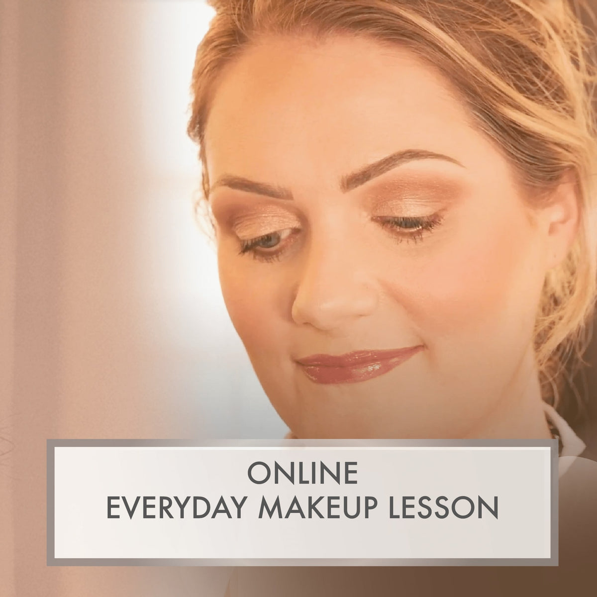 Online Everyday Makeup Lesson Ciara Daly